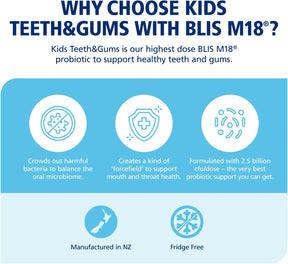 Teeth & Gums Kids probiotics with BLIS M18® | Dental Health Probiotic